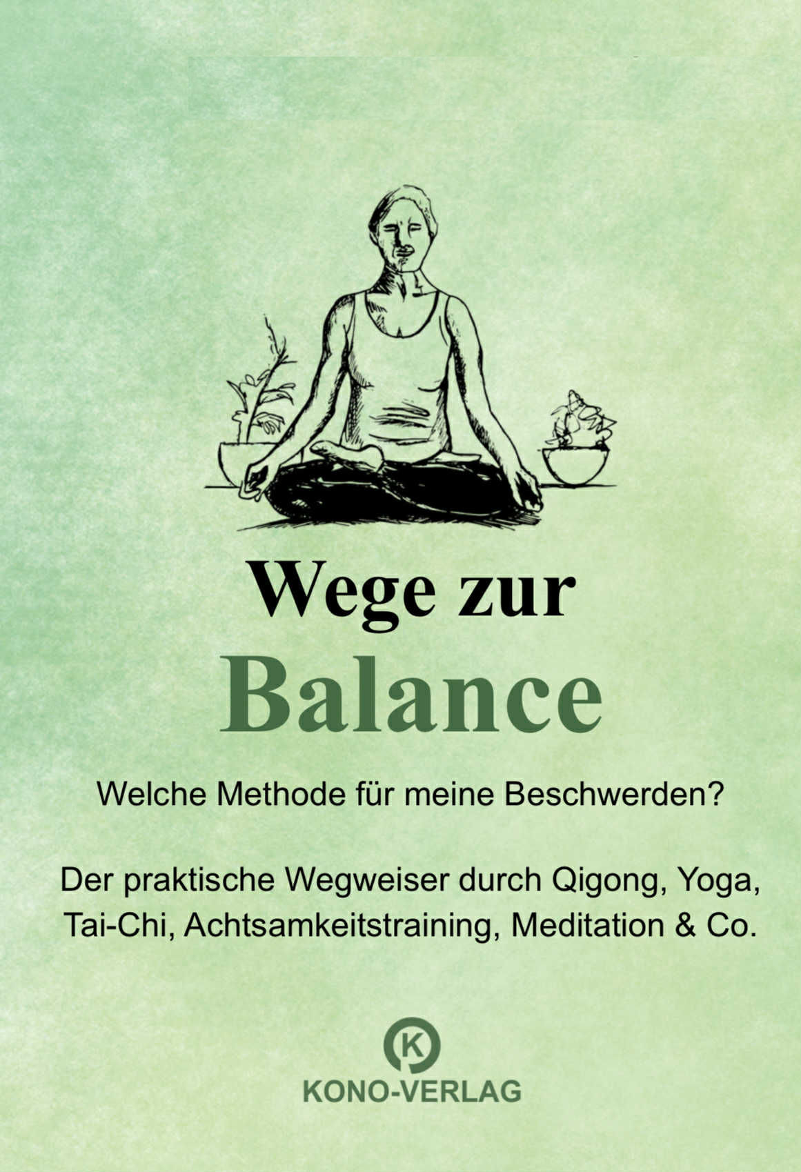 Wege zur Balance (Abhau, Barbara / Kruckemeyer, Ralf)