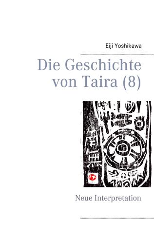Die Geschichte von Taira 8 (Yoshikawa, Eiji)
