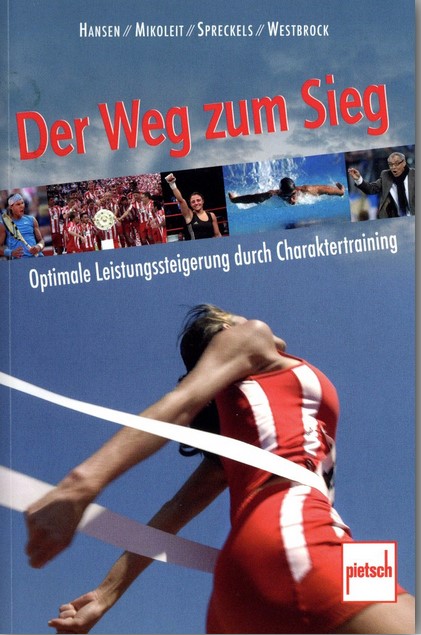 Der Weg zum Sieg (Hansen / Mikoleit / Spreckels / Westbrock)