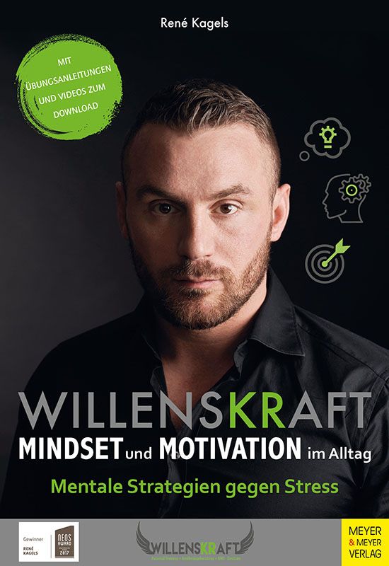 Willenskraft - Mentale Strategien und Übungen gegen Stress