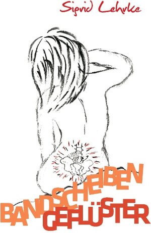 Bandscheibengeflüster - Lehrke, Sigrid