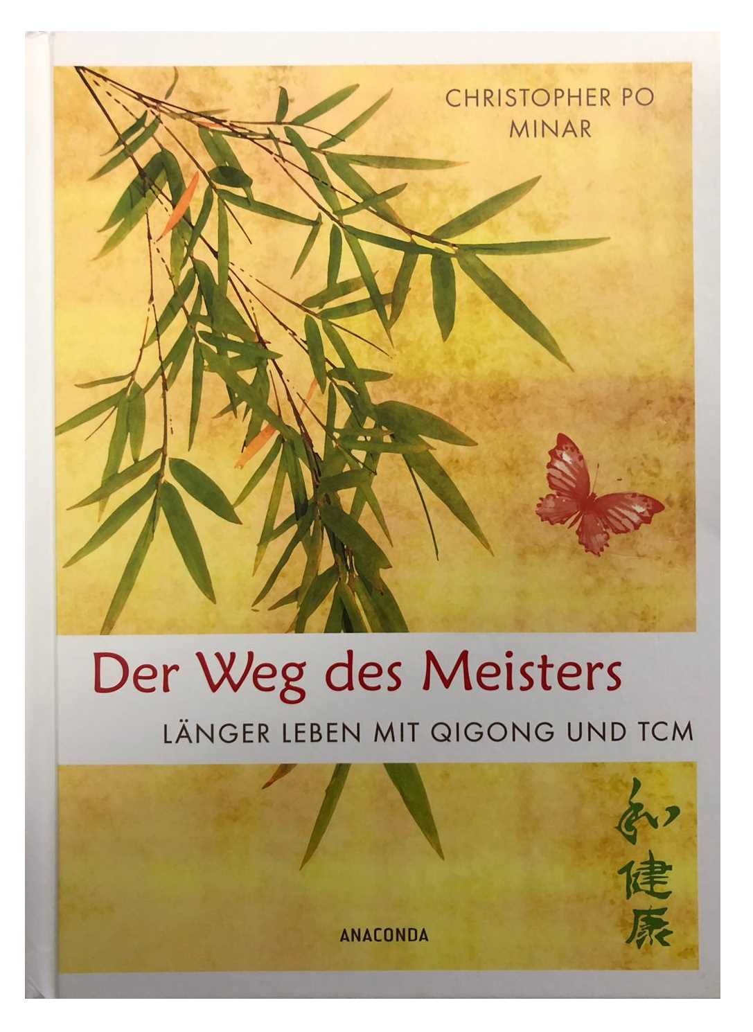 Der Weg des Meisters - Po Minar, Christopher