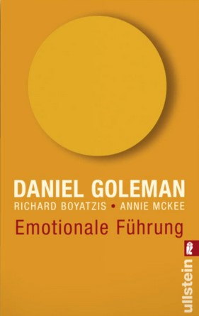 Emotionale Führung (Goleman / Boyatzis / McKee)
