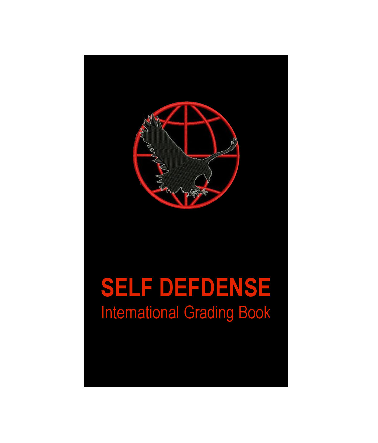 Self-Defense Grading Book - Softcover