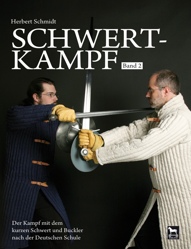Schwertkampf Band 2 (Herbert Schmidt)