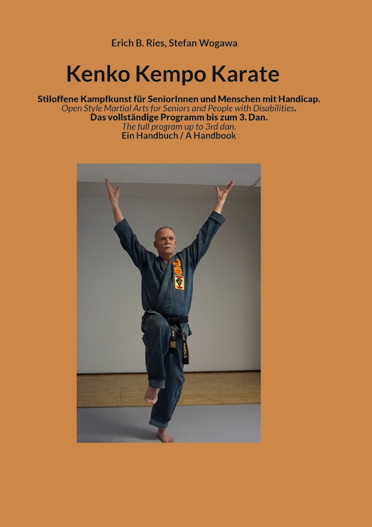 Kenko Kempo Karate: für Senioren und Menschen mit Handicap (Ries / Wogawa)