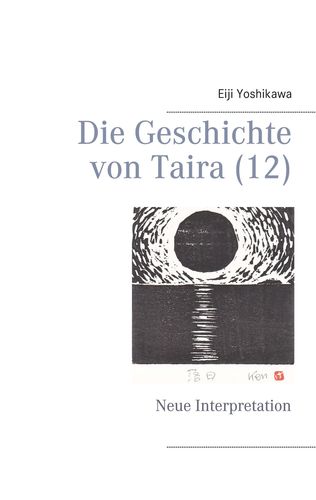 Die Geschichte von Taira 12 (Yoshikawa, Eiji)