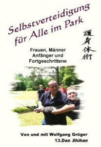 DVD Selbstverteidigung für Alle im Park (Frauen, Männer, Anfänger, Fortgeschrittene)
