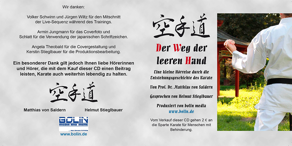 Der Weg der leeren Hand (Audiobook / Karate Hörbuch) - von (Saldern, Dr. Matthias / Stieglbauer, Helmut)