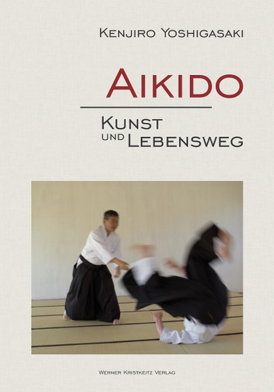 AIKIDO Kunst und Lebensweg