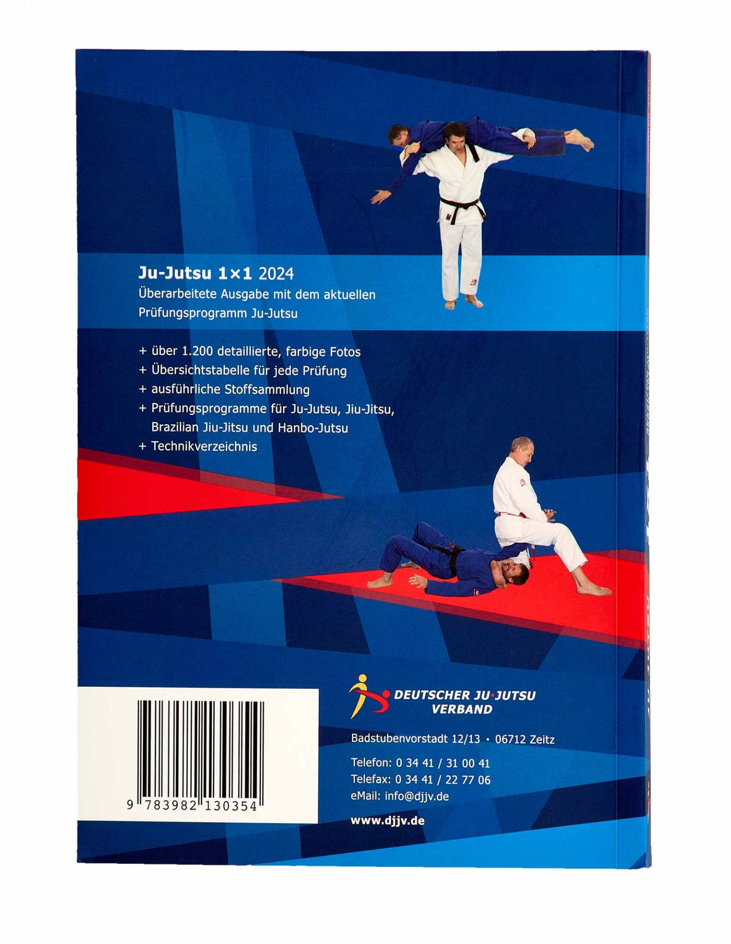 Ju-Jutsu 1x1: Jiu-Jitsu, Brazilian Jiu-Jitsu, Hanbo-Jutsu (Ausgabe 2024)