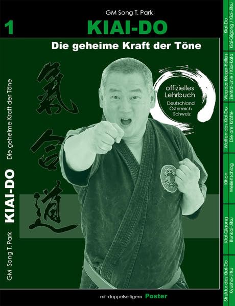 Kiai-Do: Die geheime Kraft der Töne (Park, Song T. / Zink, Manferd)