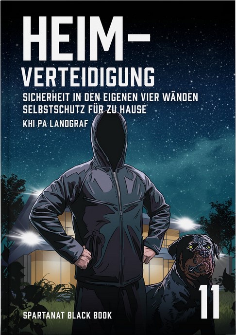 Heimverteidigung. Sicherheit in den eigenen vier Wänden (Landgraf)