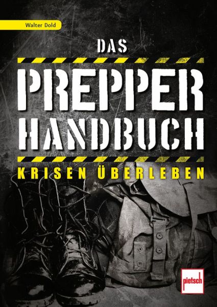 Das Prepper Handbuch
