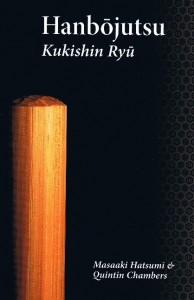 Hanbojutsu - Kukishin Ryu (Hatasumi, Masaki / Chambers, Quintin)