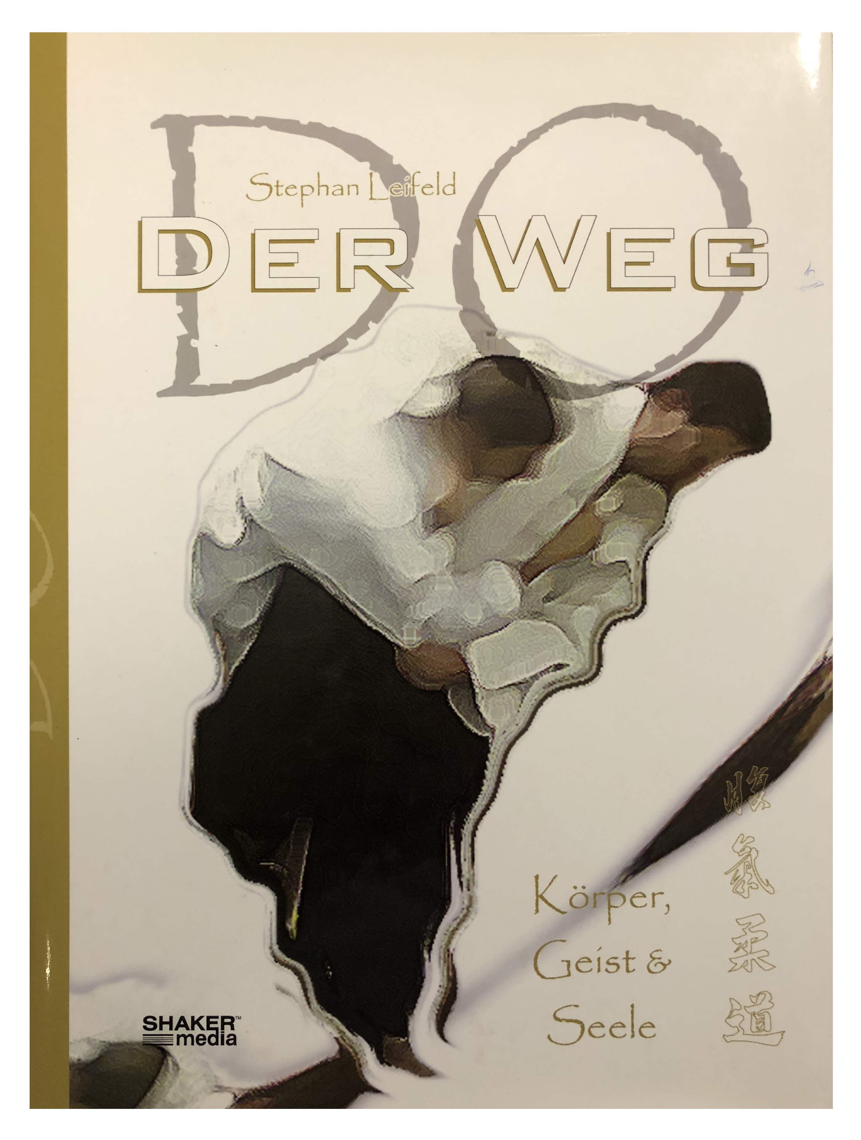 DO-Der Weg Körper, Geist und Seele