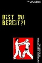 Bist du bereit?! - Kompromisslose Selbstverteidigung für den Ernstfall