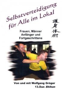 DVD Selbstverteidigung für Alle im Lokal (Für Anfänger und Fortgeschrittene
