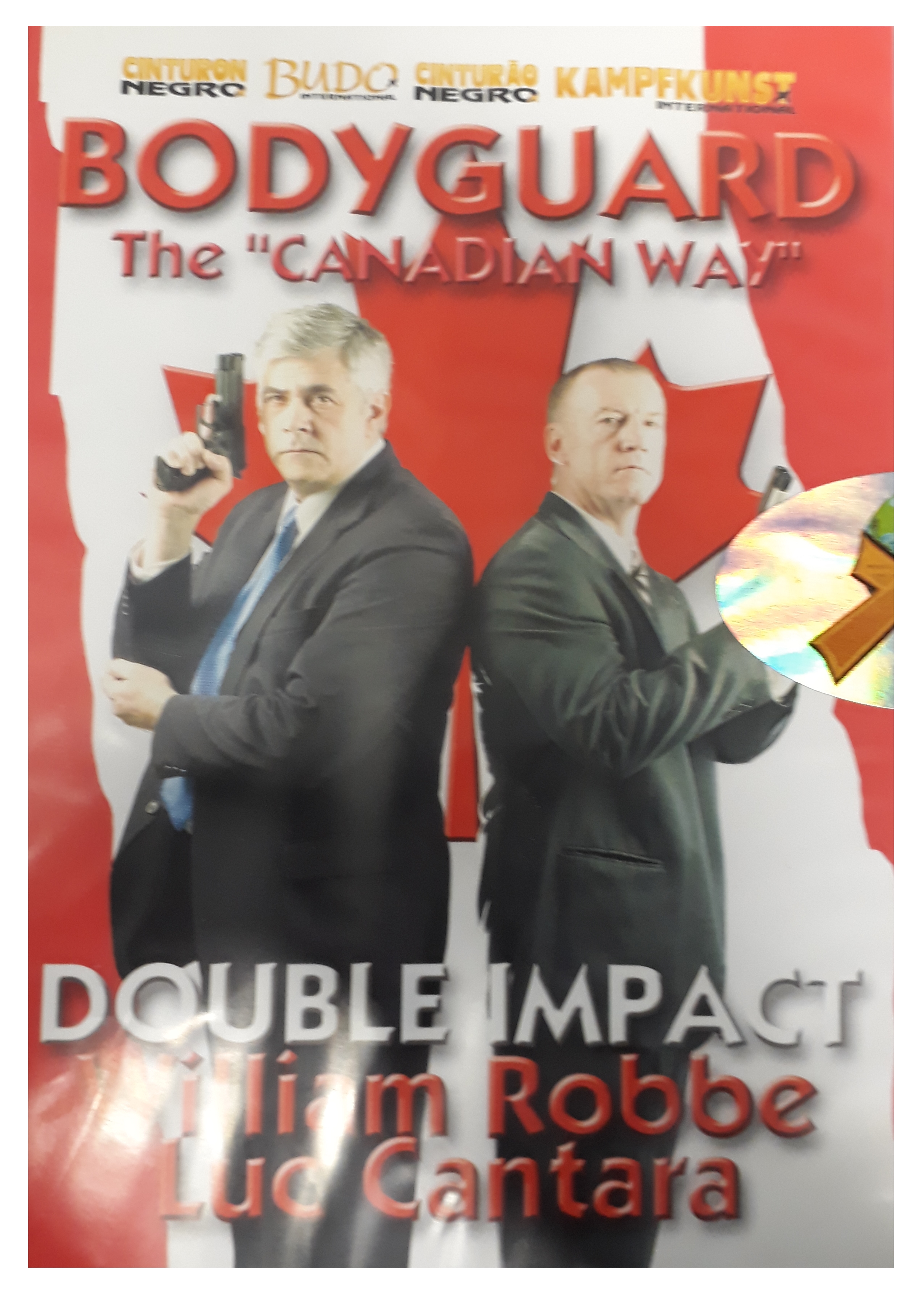 "DVD Bodyguard ""The Canadian Way"", Double Impact"